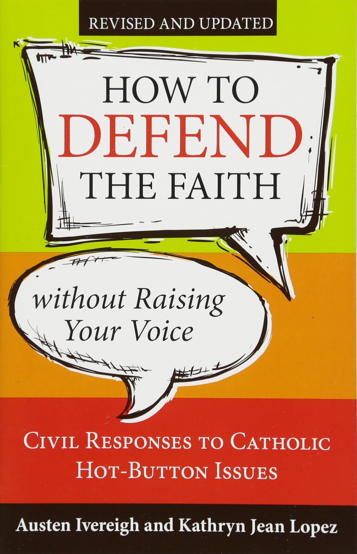 “Defending the Faith Without Raising Your Voice” – O Clarim EN 