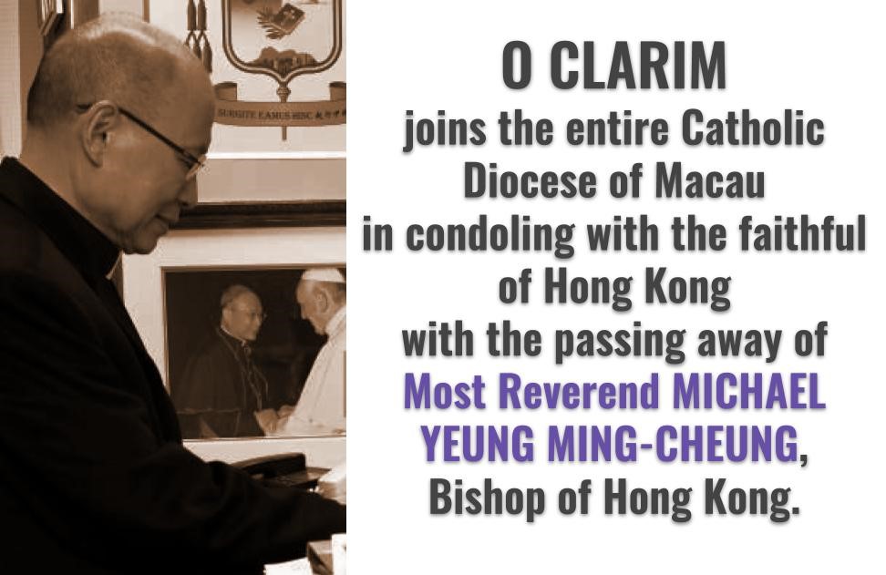 HONG KONG BISHOP MOST REVEREND MICHAEL YEUNG MING-CHEUNG’S DEMISE – Bishop Stephen Lee extends condolences
