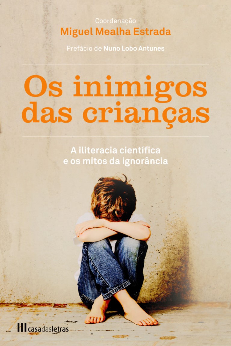 “Os Inimigos das Crianças”